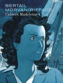 Madeleine, résistante - Cahiers : TOME 4 - Dupuis