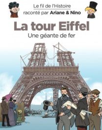 Le fil de l'Histoire raconté par Ariane & Nino - Dupuis