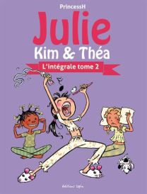 Julie, Kim et Théa - Intégrale - Lapin