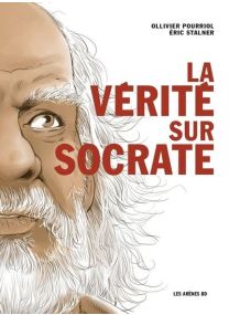 La Vérité sur Socrate - 