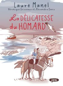 La délicatesse du homard - Michel LAFON