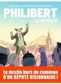 Philibert - Tome 1 Le révolté - Michel LAFON
