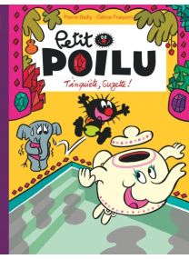Petit Poilu : TOME&nbsp;28 - Dupuis