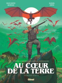 Au coeur de la terre - Tome 01 - Glénat