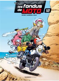 Les Fondus de moto - 