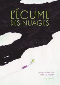 L'écume des nuages - Bang ediciones