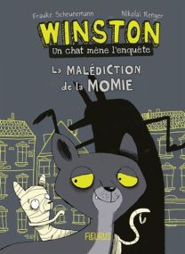 Winston, Un Chat Mène L'Enquête - Tome 1 - La malédiction de la momie - Fleurus