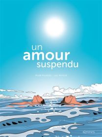 Un amour suspendu - Kennes Editions
