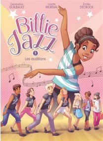Billie Jazz - Les auditions - Kennes Editions