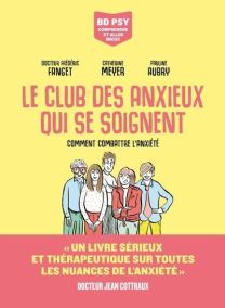Le Club des anxieux qui se soignent - Les Arenes Eds