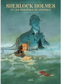 Sherlock Holmes et les mystères de Londres T01 - La Noyée de la Tamise - Soleil