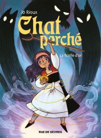 Chat perché T1 : La ficelle d'or - Rue De Sèvres