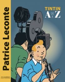 Tintin de A à Z - Casterman