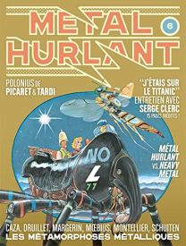 METAL HURLANT N6 - LES METAMORPHOSES METALLIQUES - HUMANOIDES ASSOCIES