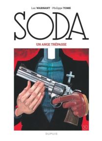 Soda (édition 2023) - Un ange trépasse / Nouvelle édition (Grand Format) - Dupuis