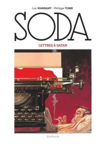 Soda (édition 2023) - Lettres à Satan / Nouvelle édition (Grand Format) - Dupuis