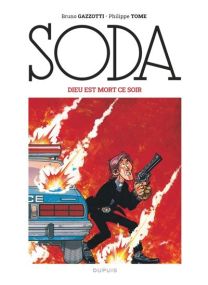 Soda (édition 2023) - Dieu est mort ce soir / Nouvelle édition (Grand Format) - Dupuis