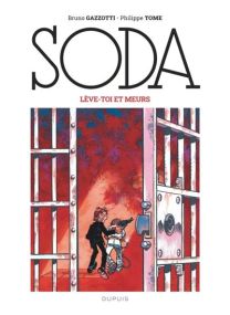 Soda (édition 2023) - Lève-toi et meurs / Nouvelle édition (Grand Format) - Dupuis