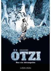 Ötzi, une vie décongelée - La Boîte à bulles