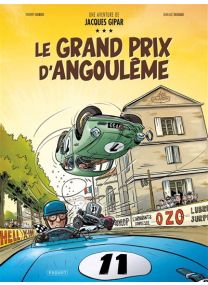Une Aventure De Jacques Gipar - Le grand prix d'angouleme - 