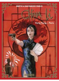 China Li : Tome 4 - Hong-Kong - Paris - Casterman