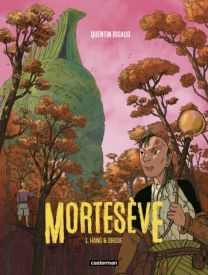 Mortesève - Tome 1 - Casterman