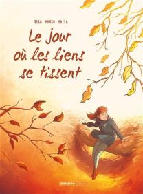 Le jour où les liens se tissent - tome 07 - Bamboo Eds