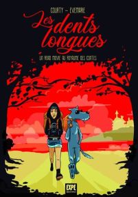 Les dents longues - Expe Editions