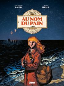 Au Nom du Pain - Tome 02 - Glénat