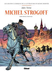 Michel Strogoff en BD - Glénat