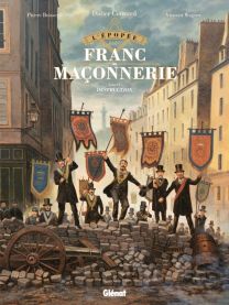 L'Épopée de la franc-maçonnerie - Tome 09 - Glénat