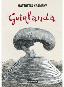 Guirlanda : OP roman graphique - Casterman