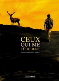 Ceux qui me touchent - histoire complète - Bamboo Eds