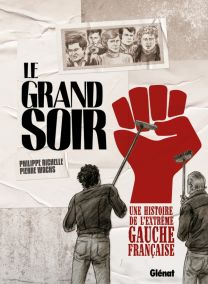 Le Grand Soir - Glénat