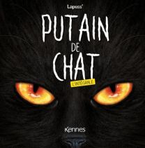 Putain de chat - L'intégrale 2023 - Kennes Editions