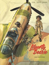 Liberty Bessie - Tome 03 - Glénat