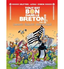 Tout est bon dans le breton - Liberté - Égalité - Beurre salé - Tome 2 - Casa