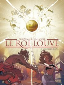 Le Roi Louve : TOME 3 - Dupuis