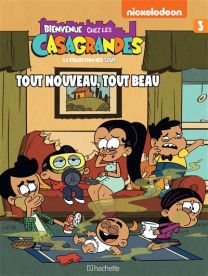 Bienvenue chez les Casagrandes - Tome 3 - Hachette Comics