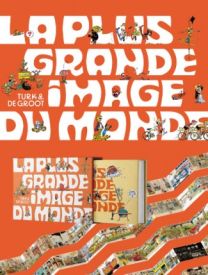 La plus grande image du monde, Tome 0 : La plus grande image du monde - Le Lombard