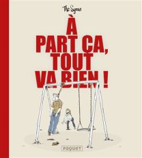 À part ça tout va bien - Paquet Eds