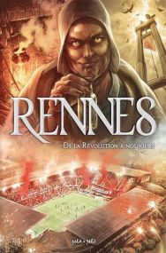 Rennes en BD - Rennes T2, De la Révolution à nos jours - Petit A Petit Bd Eds