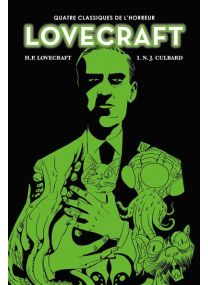 Intégrale Lovecraft NE - Quatre classiques de l'horreur - 