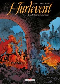 Hurlevent T03 - La Citadelle des Bannis - Delcourt