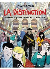 La Distinction - Librement inspirée du livre de Pierre Bourdieu - Delcourt