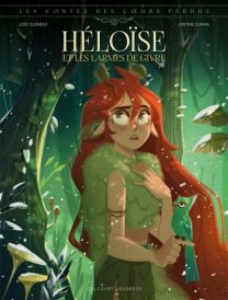 Les Contes des coeurs perdus - Héloïse et les larmes de givre - Delcourt