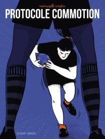 Protocole commotion - Delcourt