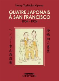 1904-1924 - Quatre Japonais à San Francisco - Onapratut
