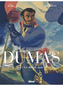 Le Premier Dumas - Tome 02 - Glénat