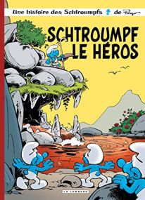 LES SCHTROUMPFS T33  SCHTROUMPF LE HEROS - LOMBARD